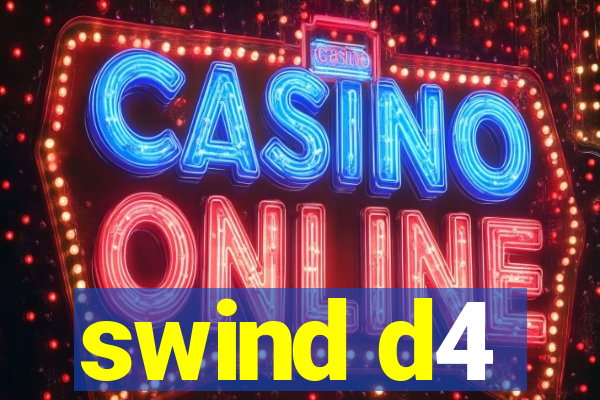 swind d4